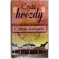 Kruté hvězdy - Kathryn Harvey (p)