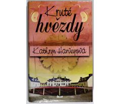 Kruté hvězdy - Kathryn Harvey (p)