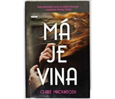Má je vina - Clare Mackintosh