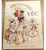 Nejúžasnější věc - Maja Lunde , Hans Jørgen Sandnes