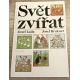 Svět zvířat - Josef Brukner
