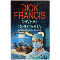 Návrat diplomata - Dick Francis (p) #2
