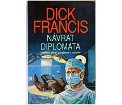 Návrat diplomata - Dick Francis (p) #2