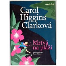 Mrtvá na pláži - Carol Higgins Clark