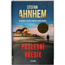 Poslední hřebík - Stefan Ahnhem
