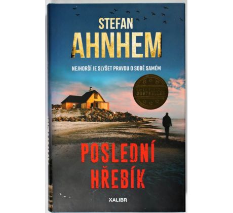 Poslední hřebík - Stefan Ahnhem