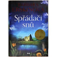 Spřádači snů - Barbara Erskine