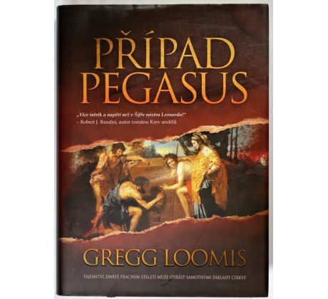 Případ Pegasus - Gregg Loomis