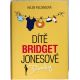 Dítě Bridget Jonesové - Helen Fielding