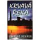 Krvavá řeka - Jeffery Deaver