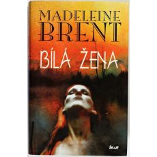 Bílá žena - Madeleine Brent (p)