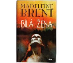 Bílá žena - Madeleine Brent (p)