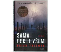 Sama proti všem - Brian Freeman