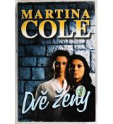 Dvě ženy - Martina Cole