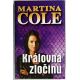 Královna zločinu - Martina Cole