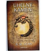 Úhelný kámen - A. M. Dean