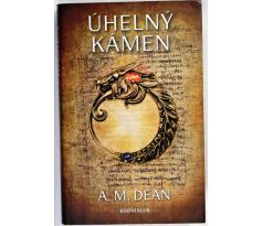 Úhelný kámen - A. M. Dean