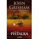 Píšťalka - John Grisham