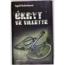 Úkryt ve Villette - Ingrid Hedström