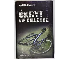 Úkryt ve Villette - Ingrid Hedström