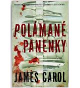 Polámané panenky - James Carol