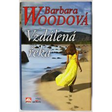 Vzdálená řeka - Barbara Wood