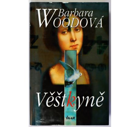 Věštkyně - Barbara Wood