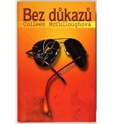 Bez důkazů - Colleen McCullough