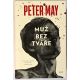 Muž bez tváře - Peter May