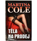 Těla na prodej - Martina Cole