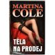 Těla na prodej - Martina Cole