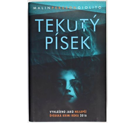 Tekutý písek - Malin Persson Giolito
