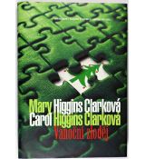 Vánoční zloděj - Mary Higgins Clark , Carol Higgins Clark