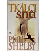 Tkalci snů - Philip Shelby