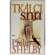 Tkalci snů - Philip Shelby