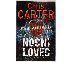 Noční lovec - Chris Carter