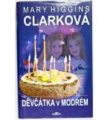 Děvčátka v modrém - Mary Higgins Clark