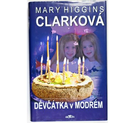 Děvčátka v modrém - Mary Higgins Clark