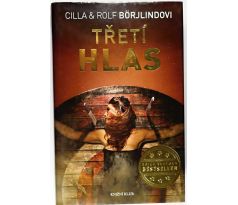 Třetí hlas - Rolf Börjlind , Cilla Börjlind