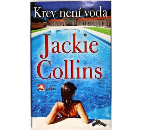 Krev není voda - Jackie Collins
