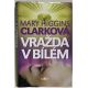 Vražda v bílém - Mary Higgins Clark