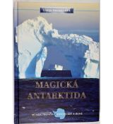 Magická Antarktida - Karin Pavlosková