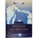 Magická Antarktida - Karin Pavlosková