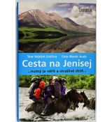 Cesta na Jenisej - Vojtěch Zvěřina , Marek Audy