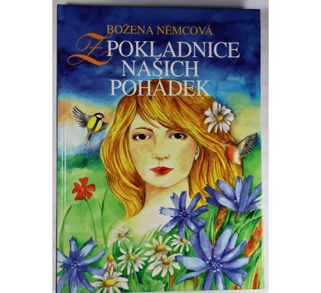 Z pokladnice našich pohádek - Božena Němcová