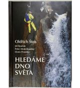Hledáme dno světa - Oldřich Štos