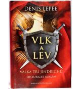 Vlk a lev - Válka tří Jindřichů - Denis Lépée