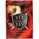 Vlk a lev - Válka tří Jindřichů - Denis Lépée