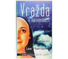 Vražda o narozeninách - Lee Harris (p)