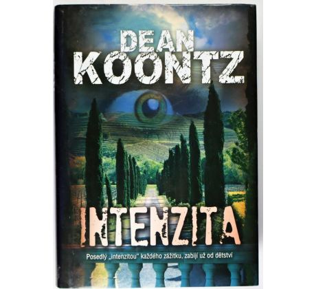 Intenzita - Dean Koontz
